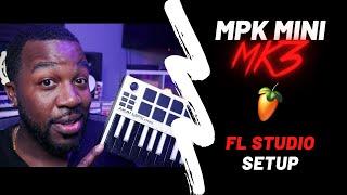 MPK Mini MK3 FL Studio Setup | Complete How To Akai