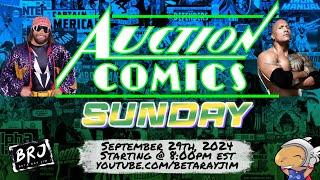 AUCTION COMICS SUNDAY NIGHT!