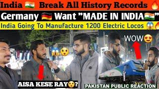 India   Break All History Records  - Germany  Want "MADE IN INDIA" 1200 Electric Locos in India