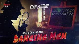 #FearFactory | Dancing Men | Sherlock Holmes | Mirchi Tamil