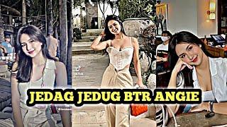 KUMPULAN JEDAG JEDUG BTR ANGIE CEWEK CANTIK TIKTOK VIRAL 2022#jedagjedug #tiktokviral