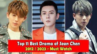 CHEN XIANG/SEAN CHEN 陈翔 DRAMALIST (2012-2023)