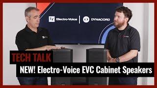 Check Out the New Electro-Voice EVC Cabinet Speakers on Pro Acoustics Tech Talk Episode 23