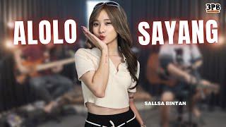 ALOLOLO SAYANG || 3 PEMUDA BERBAHAYA FEAT SALLSA BINTAN (Official Live Music)