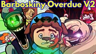 Friday Night Funkin' Vs Overdue V2 But Timoha VS BF | Barboskiny (FNF/Mod/Hard/Cover + Gameplay)