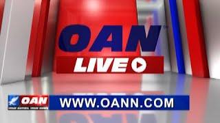 NEW! OAN LIVE -- VISIT OANN.COM!