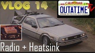 BTTF DeLorean time machine - ZIDZ Zeitmaschine - Vlog 14 - Radio + Heatsink