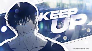 KEEP UP - TOJI Jujutsu kaisen S2 - [AMV/Edit] 4K