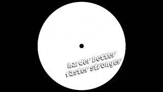 Close to Custom - Harder Better Faster Stronger