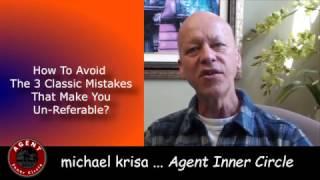 AGENT Inner Circle Are you referable   michael krisa