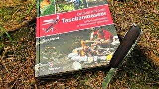 Outdoor mit dem Taschenmesser - Felix Immler, sein neues Buch & unsere neue Rubrik:Taschenmesserbuch