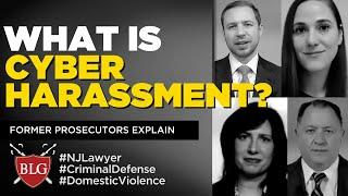 What is Cyber Harassment in New Jersey - New Jersey Criminal Defense Lawyers