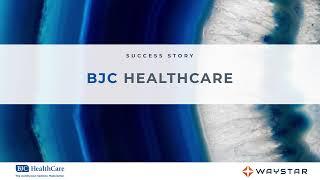 Success story: BJC Healthcare