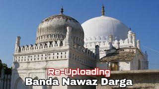 Khwaja bande nawaz darga | Gulbarga dargah Khwaja banda nawaz