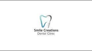 Smile Creations Dental Clinic