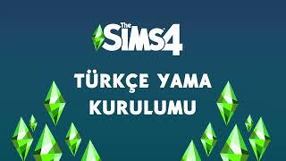 The Sims 4: Türkçe Yama Kurulumu (ve Sim Dünyası'na Özel CC Paylaşımı)