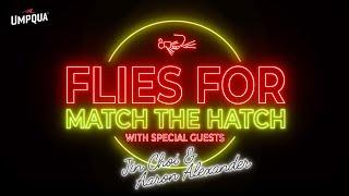 Flies For Match the Hatch