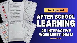 25 Creative Worksheet Ideas for After-School Learning (6-9 year)!