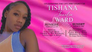 Celebrating the Life & Legacy of Tishana Jamelia Ward