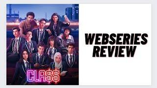 Class Webseries Review