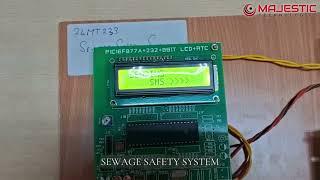 Sewage Safety System | Embedded System | ECE | EEE Projects | Majestic Technologies