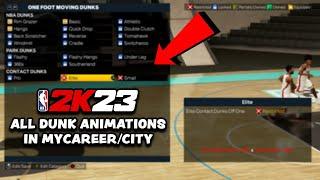 ALL Dunk Animations In NBA 2K23 MyCareer/City! (Contact Dunks, Alley Oops, Park Dunks)