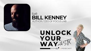 Ep8 Bill Kenney - How Strategic Rebranding Shapes Company Culture