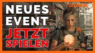 NEUES EVENT in The Division 2 / The Division 2 NEWS / The Division 2 Deutsch