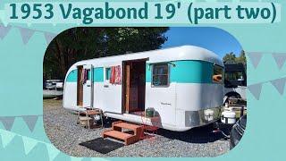 1953 Vagabond 19' Vintage Trailer Tour (part two)