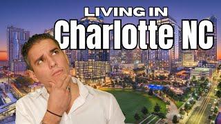 Living in Charlotte NC | All you need to know about Moving to Charlotte NC 2025