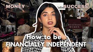 HOW TO BE FINANCIALLY INDEPENDENT | HOW TO MAKE MONEY | Easy ways to make money | Money making tips