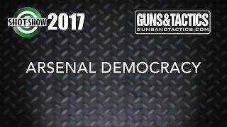 After Hours with Arsenal Democracy SHOT Show 2017