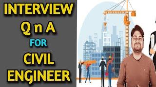 Civil Engineering Interview QnA | TATA | L&T | Shapoorji | NHAI | JMC | Learning Civil Technology