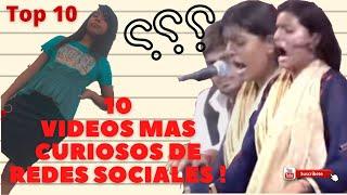 TOP 10 VIDEOS CURIOSOS DE LAS REDES SOCIALES VIRALES Y MAS...