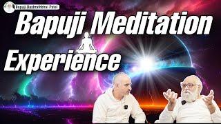 1,50,000 घंटे के ध्यान के बाद क्या हुआ ? दादाजी के ध्यान के अनुभव  Bapuji Meditation Experiences |