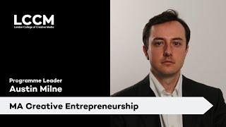 Austin Milne - MA Creative Entrepreneurship Programme Leader