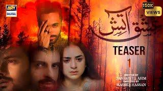 Aatish e Ishq | Wahaj Ali, Yumna Zaidi, Zahid Ahmed & Saad Qureshi | Coming Soon! | Ary Digital