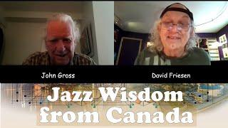 John Gross opens all secrets | Friday Jazz Chats with David Friesen