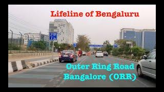 Outer Ring Road Bangalore walk through| Major IT Hub | ORR | Lifeline of Bangalore |Travel4life