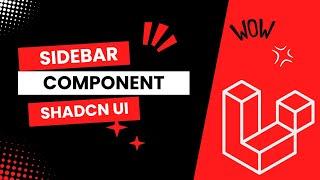 Install Shadcn UI on Laravel and work with Sidebar Component