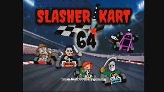 Slasher Kart 64  (Nintendo 64) 2 PLAYER PLAYTEST