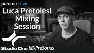 Puremix Mentors | Mixing Live In Presonus Studio One (Luca Pretolesi)