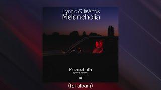 Lynnic & ItsArius - Melancholia (full album)