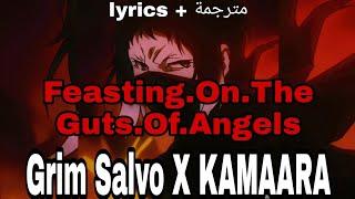 Grim Salvo x KAMAARA - Feasting.On.The.Guts.Of.Angels {prod. ³³marrow}}}%