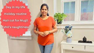 தமிழில்~A Relaxed day in my life || Boys are getting possessive #youtube #vlog #home