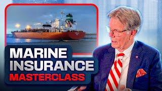 Marine Insurance Explained | Types, Coverage, P&I, Claims Management & Underwriting [Martin Lanting]