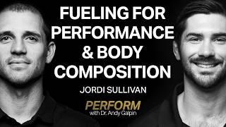 Jordan Sullivan: Fueling for Sports Performance & Body Composition