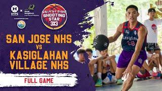 San Jose National High School vs. Kasiglahan Village National High School | 3x3 Shooting Star