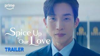 Spice Up Our Love: Trailer | Prime Video