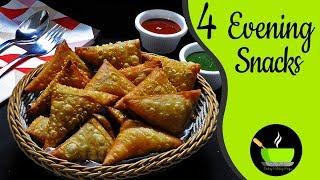 4 Light Evening Snacks | Quick And Easy Indian Evening Snacks | Tea Time Snacks Recipes